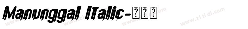Manunggal Italic字体转换